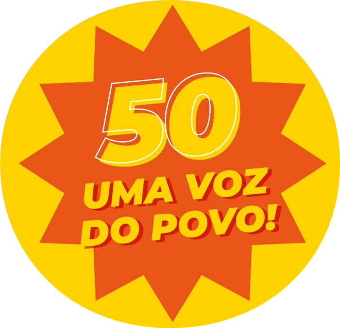 50 · Uma voz do povo!